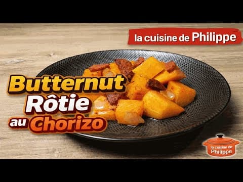 🎃🔥 Butternut rôtie au chorizo