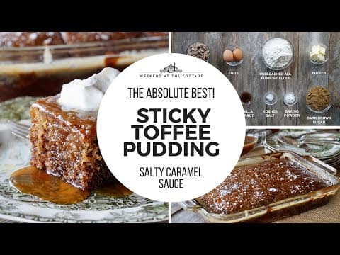 The Absolute Best STICKY TOFFEE PUDDING!