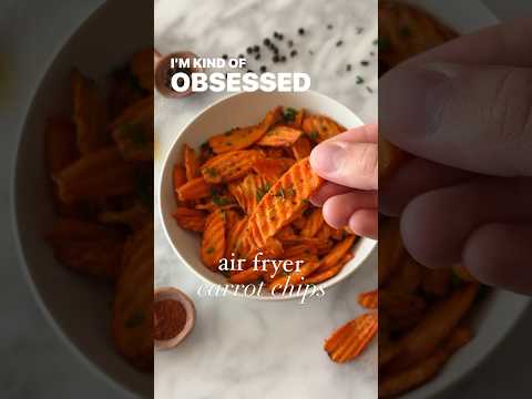 I obsessed with these air fryer carrot chips.
