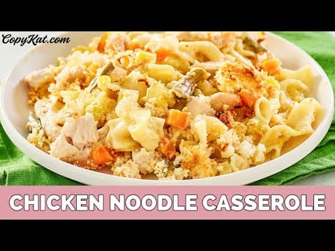 Chicken Noodle Casserole