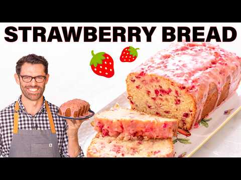 The BEST Strawberry Bread Recipe