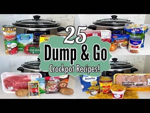 25 EASY DUMP & GO CROCKPOT DINNERS