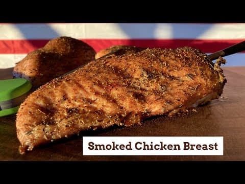 Juicy Smoked Boneless Chicken Breast
