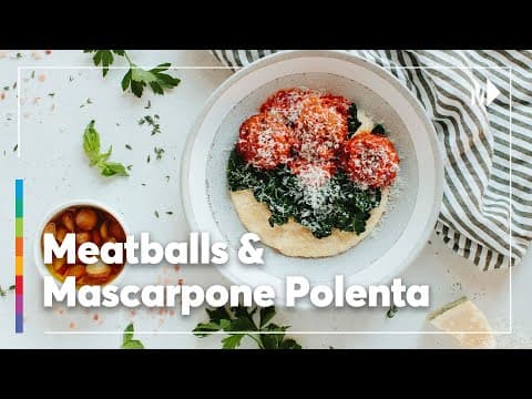 Meatballs & Polenta: Comfort Food that Costs Less
