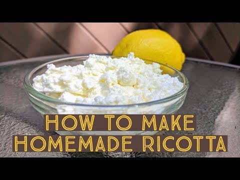 How to Make Homemade Ricotta Cheese