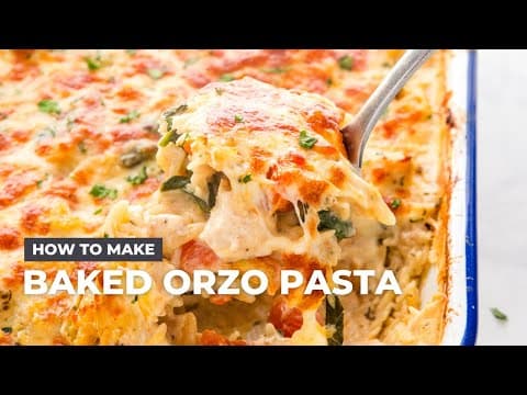 How to Make Baked Orzo Pasta