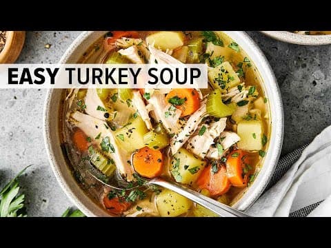 EASY TURKEY SOUP