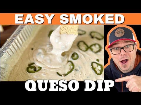 Easy Smoked Queso (like Mexican Restaurant Cheese Dip but BETTER!)