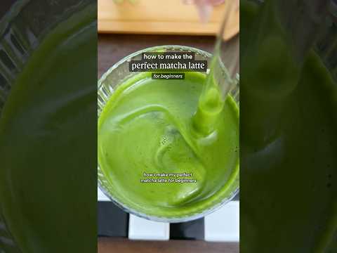 the perfect matcha latte recipe tutorial for beginners 🍵🥛⭐️