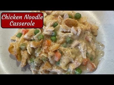 CHICKEN NOODLE CASSEROLE RECIPE ~ QUICK & EASY DINNER!