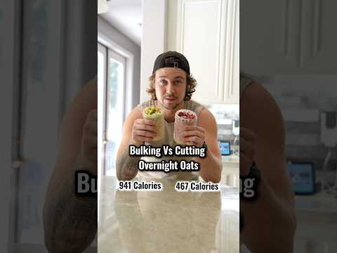 Bulking and Cutting Overnight Oats