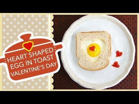 HEART SHAPED EGG IN TOAST ♥ Valentine's Day Breakfast Recipe ♥