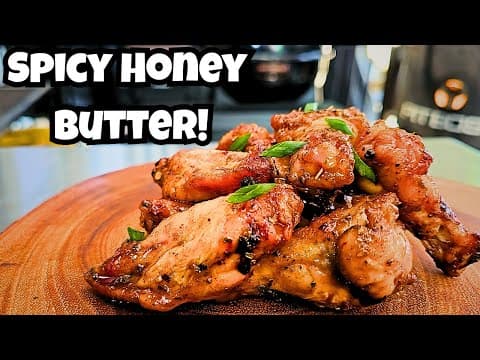 How To Make Easy Spicy Honey Butter Wings!