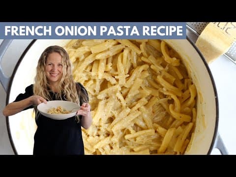 French Onion Pasta