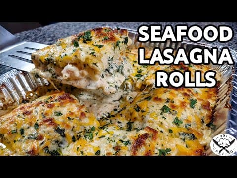 SEAFOOD LASAGNA ROLLS (THE UNTRADITIONAL LASAGNA)
