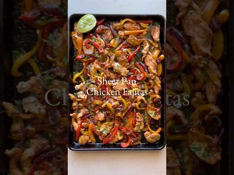 Sheet Pan Chicken Fajitas