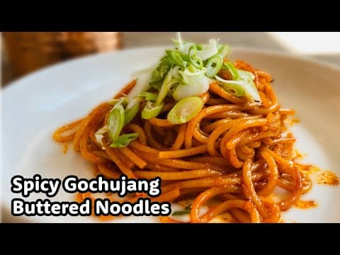 Quick Korean Spicy Noodles with Gochujang Butter