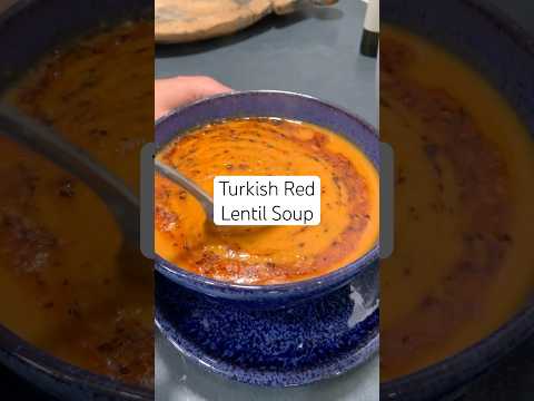 Turkish Red Lentil Soup Recipe!