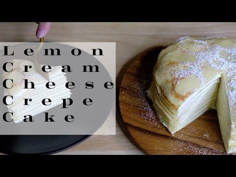 Lemon Cream Cheese Crepe Cake