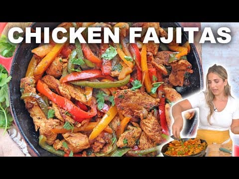 How to Make Easy Chicken Fajitas