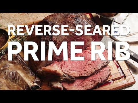The Food Lab's Reverse-Seared Prime Rib