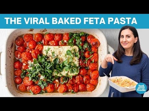 The Viral Baked Feta Pasta