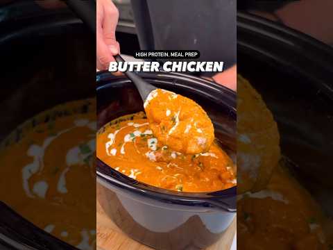 Macro-Friendly, High Protein Butter Chicken