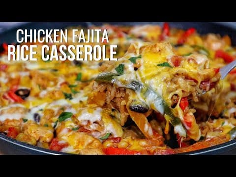 Is This the BEST Chicken Fajita Rice Casserole Recipe Ever? Cinco De Mayo Foods