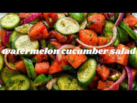 BBQ WEEK: WATERMELON CUCUMBER SALAD [EXTREMELY EASY RECIPE]
