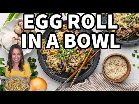 Egg Roll in a Bowl – Better Than Takeout!