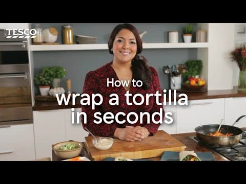 How to Wrap a Tortilla in Seconds