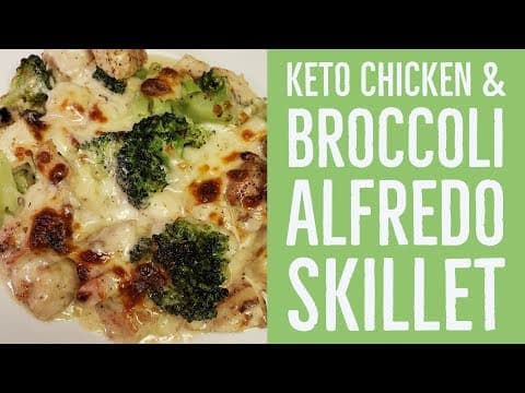 Keto Chicken and Broccoli Alfredo Skillet