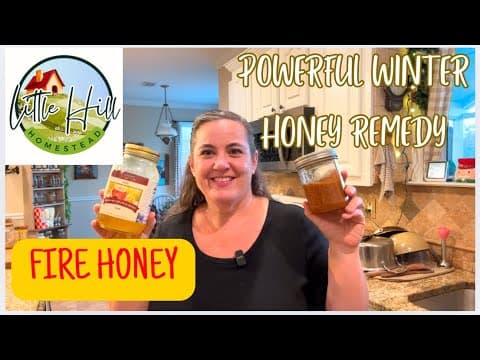 POWERFUL WINTER HONEY REMEDY let’s make Fire honey. Like fire cider but can be used NOW!