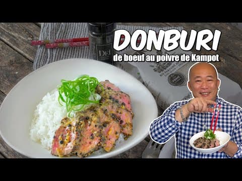 Bœuf Donburi au Riz Jasmin et Poivre de Kampot