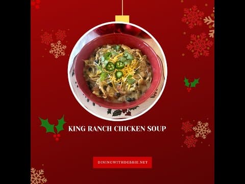 King Ranch Chicken Soup