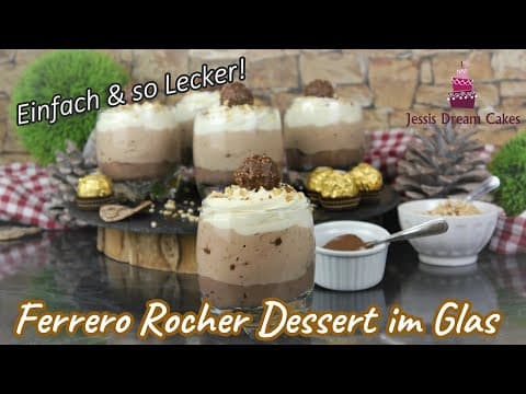 Roche Praline Schichtdessert im Glas