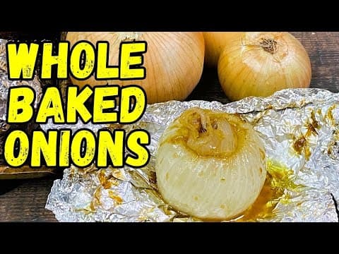 WHOLE BAKED ONIONS