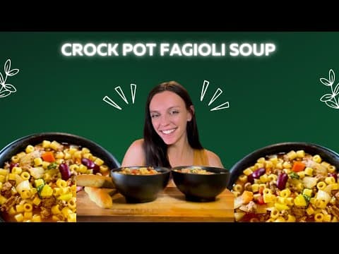 Crock Pot Fagioli Soup!