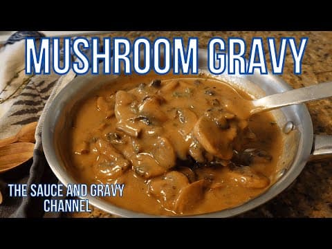 Mushroom Gravy