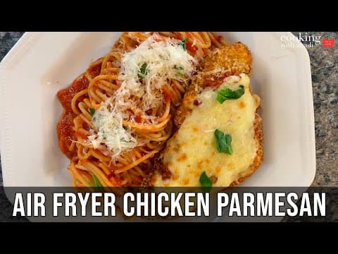 Make Chicken Parm the Healthy Way in this Air Fryer Recipe!