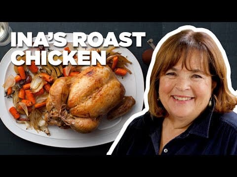 Ina Garten Makes Perfect Roast Chicken