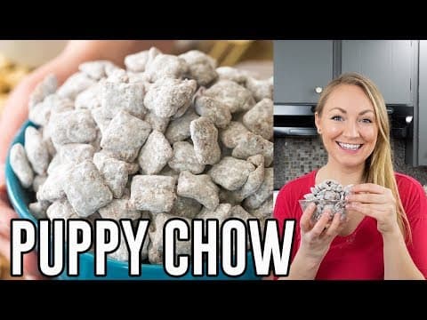 Classic Puppy Chow (Muddy Buddies)