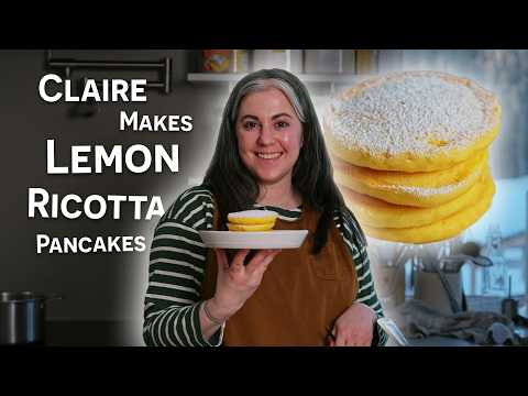 Claire Saffitz Makes the Fluffiest Lemon Ricotta Pancakes
