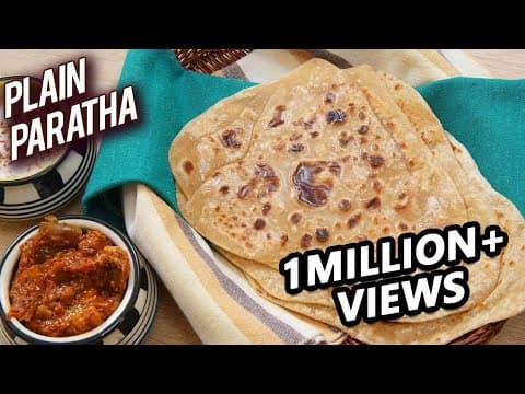 Plain Paratha (Basic Indian Flatbread) (parota)