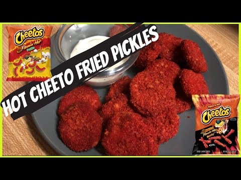 FLAMIN HOT CHEETO FRIED PICKLES