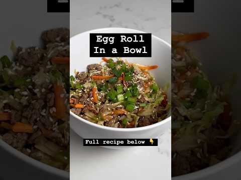 Egg Roll In A Bowl