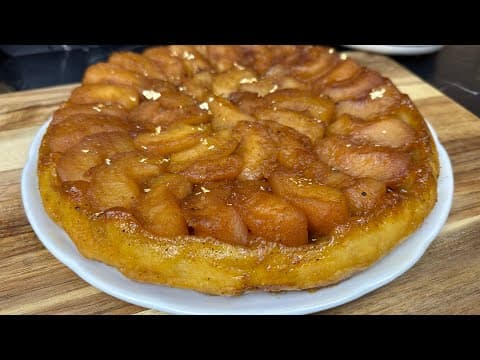 La meilleure TARTE TATIN que j’ai goûté 😋
