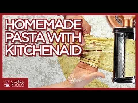 How To Make Homemade Pasta with KitchenAid Mixer