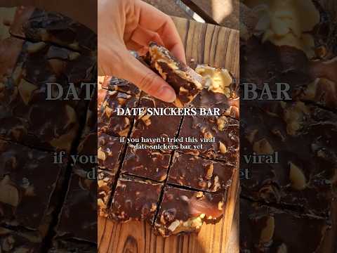 Viral date snickers bar 🍫