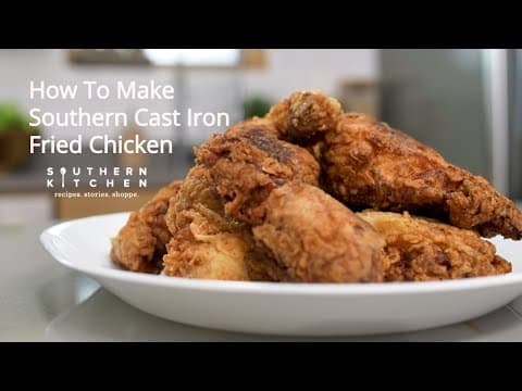 How To Make Cast Iron Skillet Fried Chicken